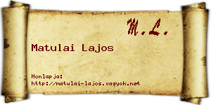 Matulai Lajos névjegykártya